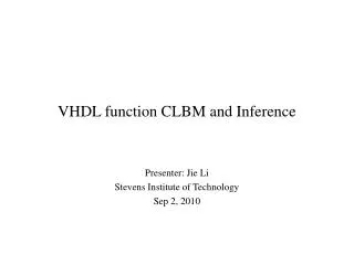 VHDL function CLBM and Inference