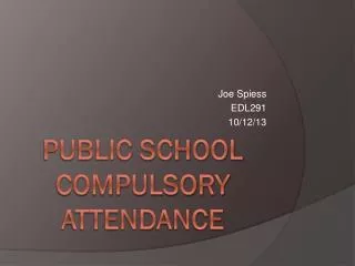 Public School Compulsory Attendance