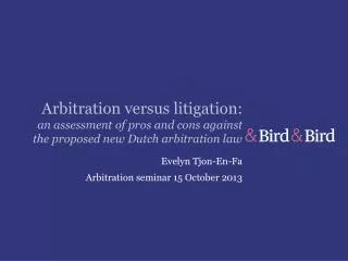 Evelyn Tjon-En-Fa Arbitration seminar 15 October 2013