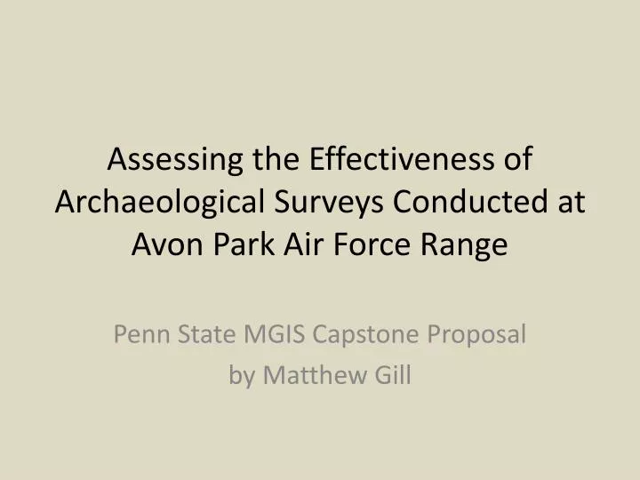 assessing the effectiveness of archaeological surveys conducted at avon park air force range