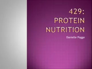 429: Protein Nutrition