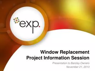 Window Replacement Project Information Session