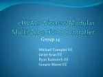 eHVAC : Wireless Modular Multi-Zone HVAC Controller - slide 1