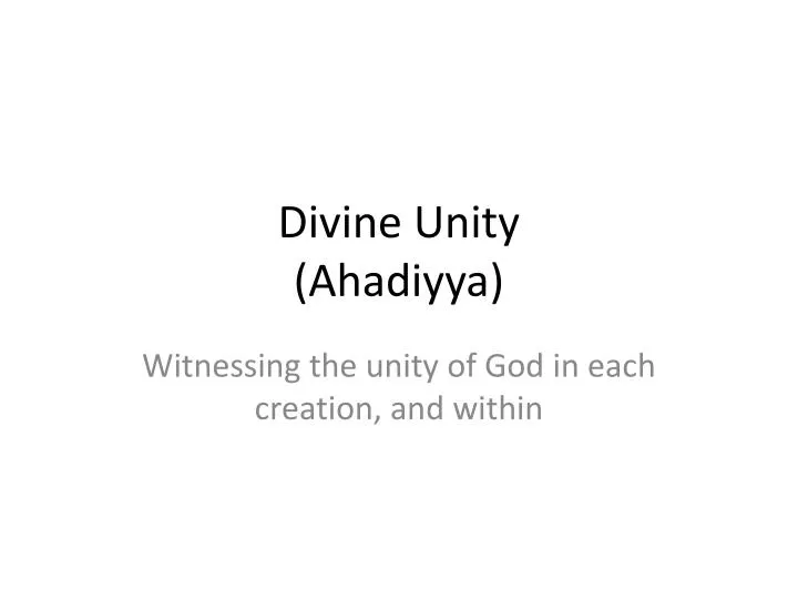 divine unity ahadiyya
