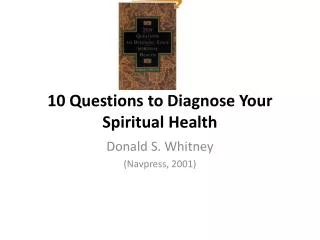 10 Questions to Diagnose Your Spiritual Health