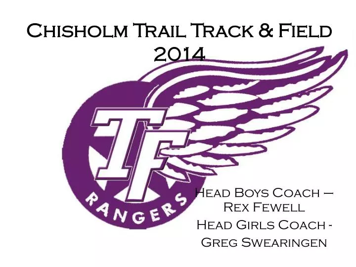 chisholm trail track field 2014