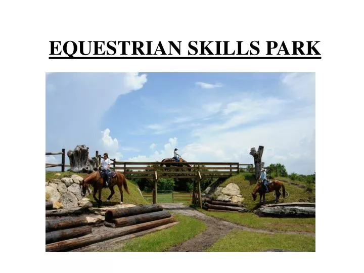 equestrian skills park