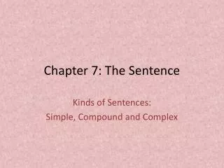 Chapter 7: The Sentence