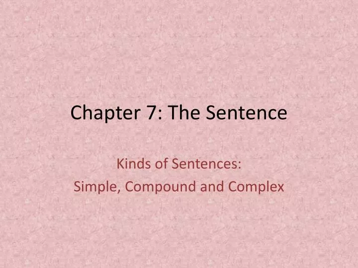 chapter 7 the sentence