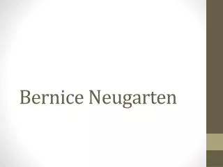 Bernice Neugarten