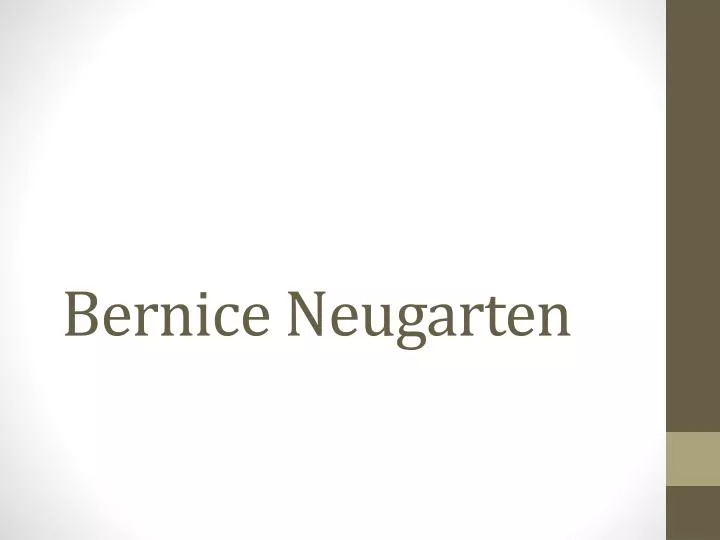 bernice neugarten