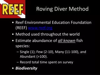 Roving Diver Method