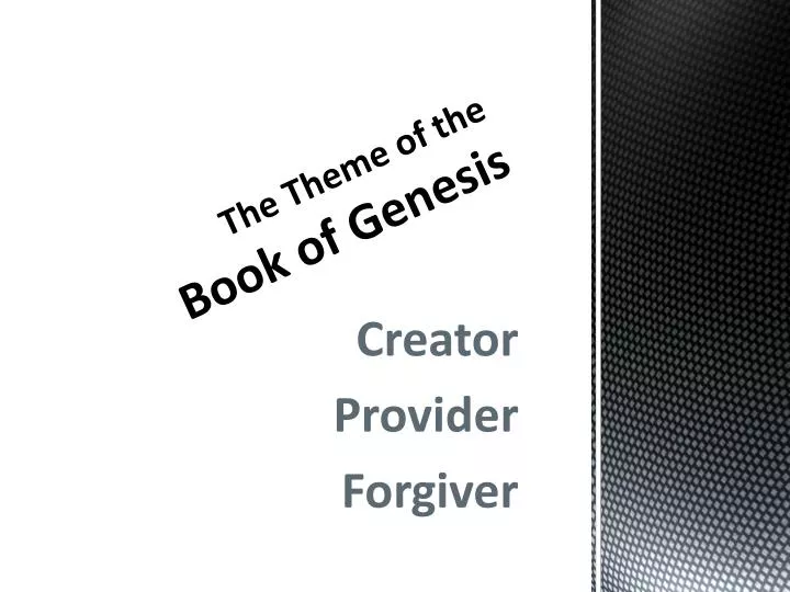 the theme of the book of genesis