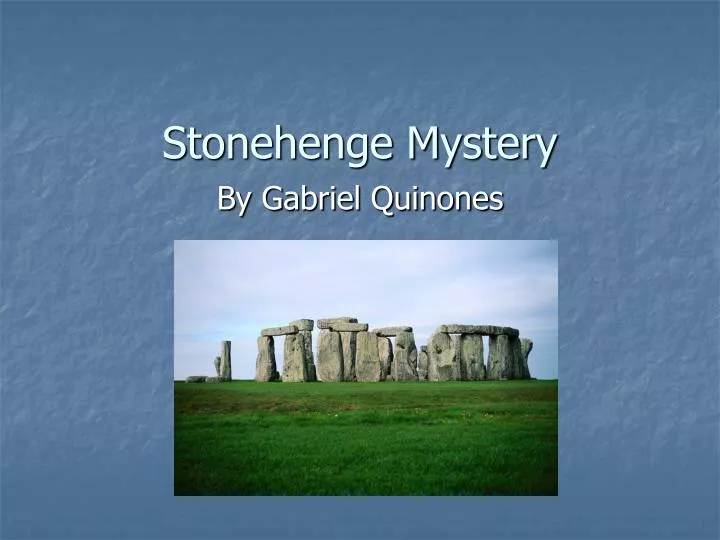 stonehenge mystery