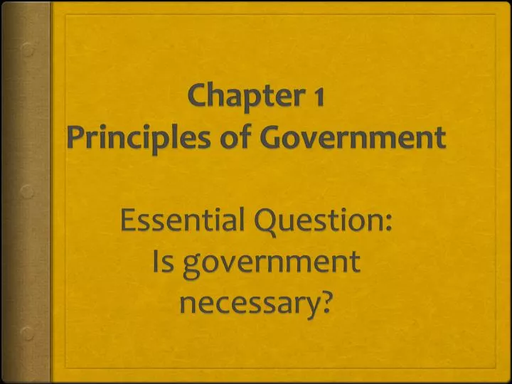 chapter 1 principles of government