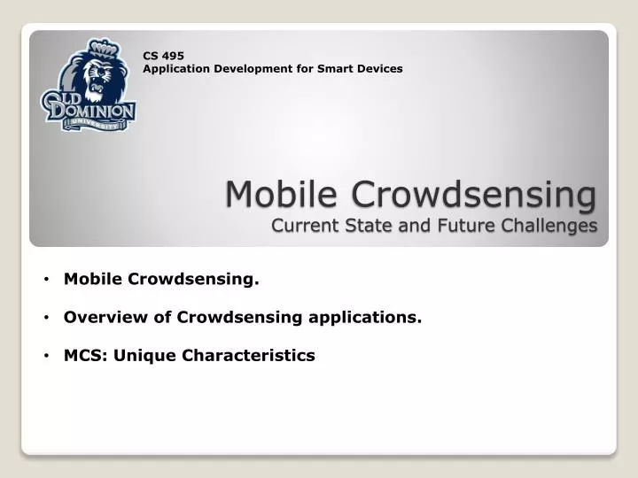 mobile crowdsensing current state and future challenges