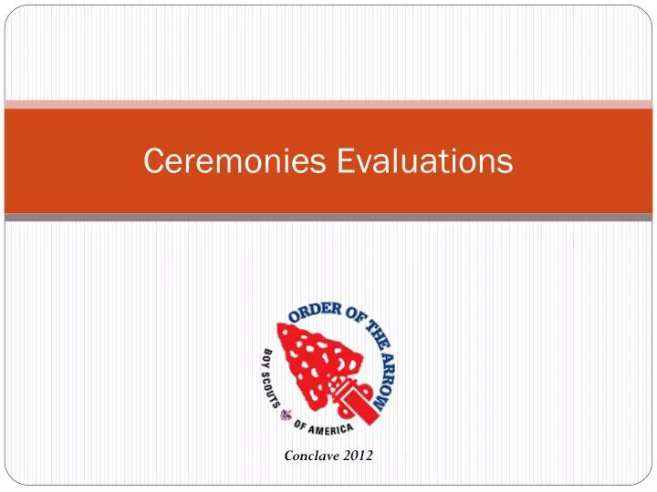 ceremonies evaluations