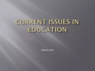 Current Issues In Education