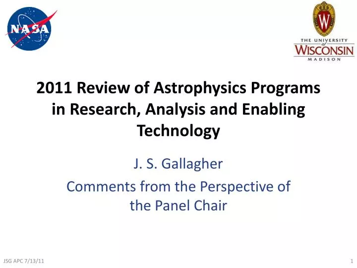 2011 review of astrophysics programs in research analysis and enabling technology
