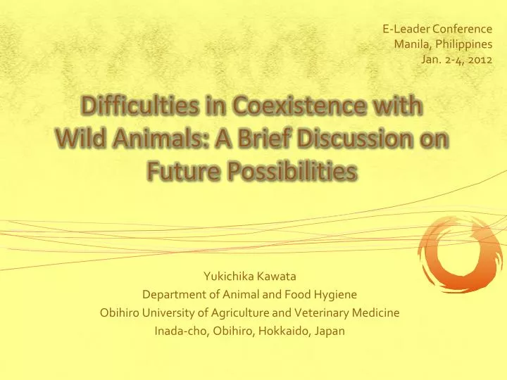 difficulties in coexistence with wild animals a brief discussion on future possibilities