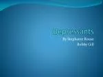 Depressants - slide 1