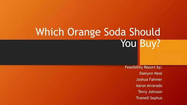which orange soda should you buy