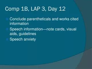 Comp 1B, LAP 3, Day 12