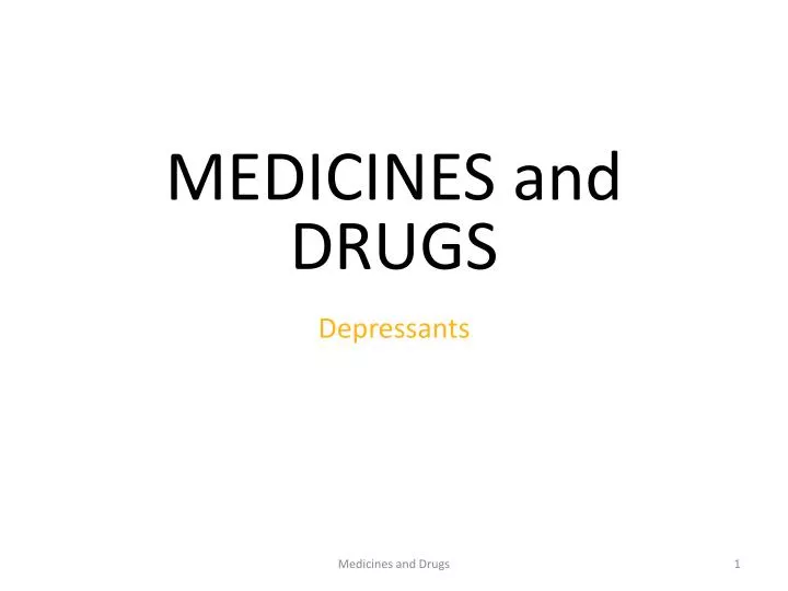 medicines and drugs depressants