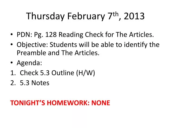 thursday february 7 th 2013