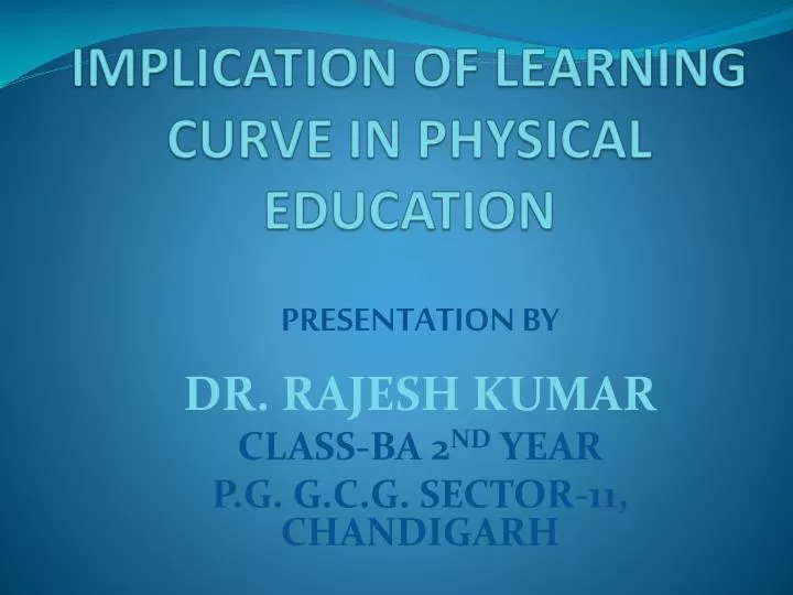 implication of learning curve in physical education