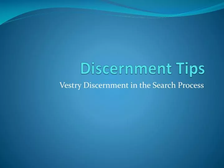 discernment tips