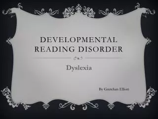 Developmental Reading Disorder