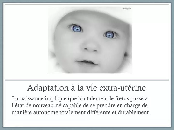 adaptation la vie extra ut rine