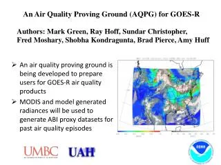 An Air Quality Proving Ground (AQPG) for GOES-R
