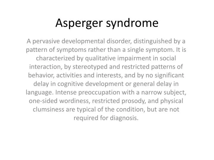 Ppt Asperger Syndrome Powerpoint Presentation Free Download Id 2162933