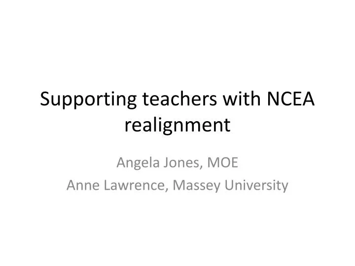 supporting teachers with ncea realignment