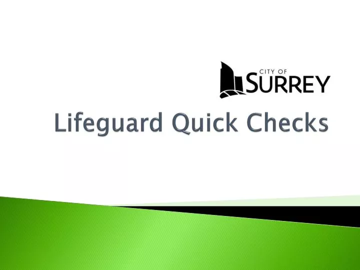 lifeguard quick checks
