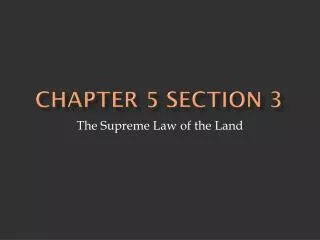 Chapter 5 Section 3