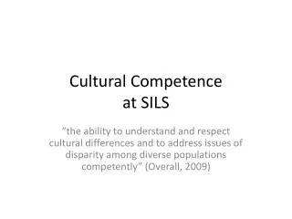 Cultural Competence at SILS