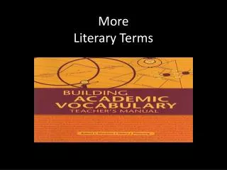 More Literary Terms