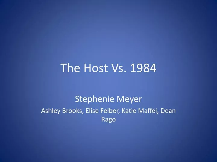 the host vs 1984