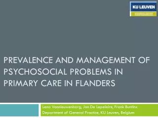 prevalence and management of psychosocial problems in primary care in flanders