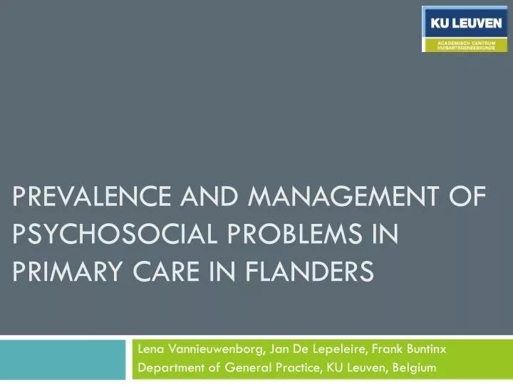 prevalence and management of psychosocial problems in primary care in flanders