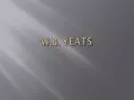 W.B. Yeats - slide 1
