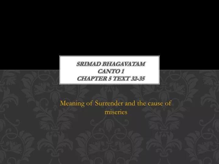srimad bhagavatam canto 1 chapter 5 text 32 35