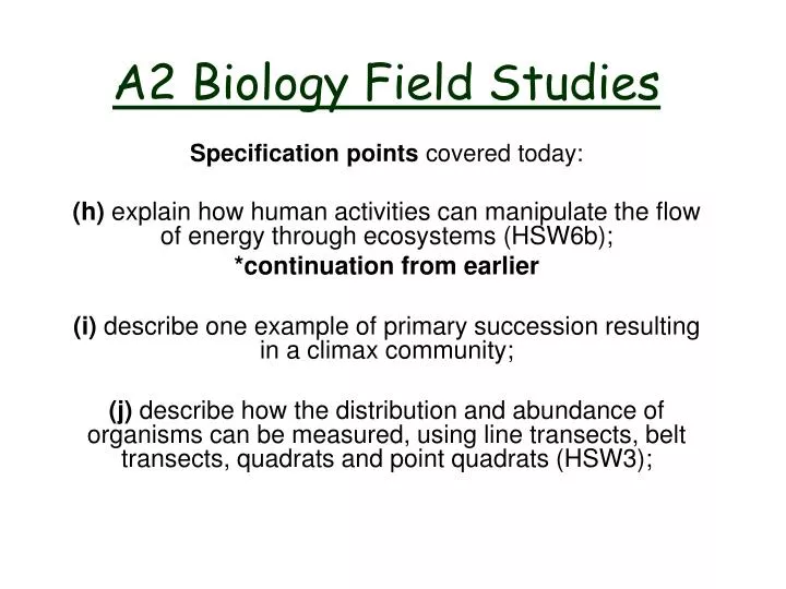 a2 biology field studies