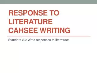 Response to Literature Cahsee writing