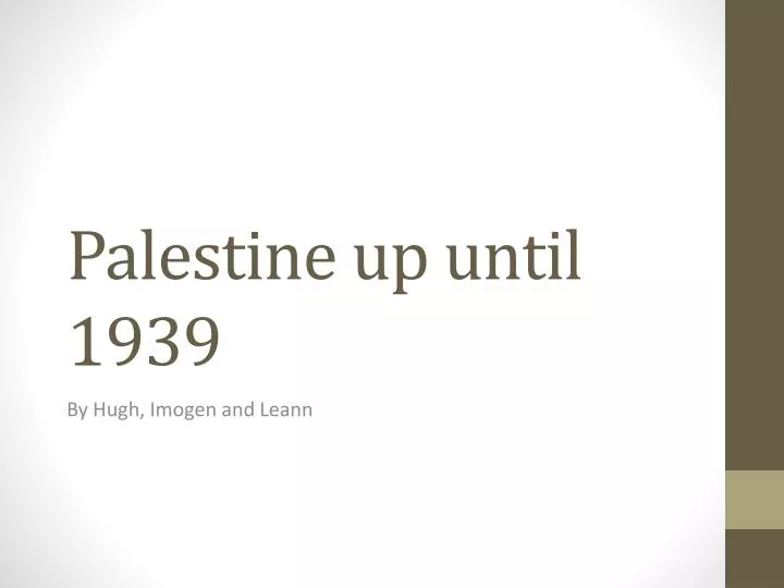 palestine up until 1939