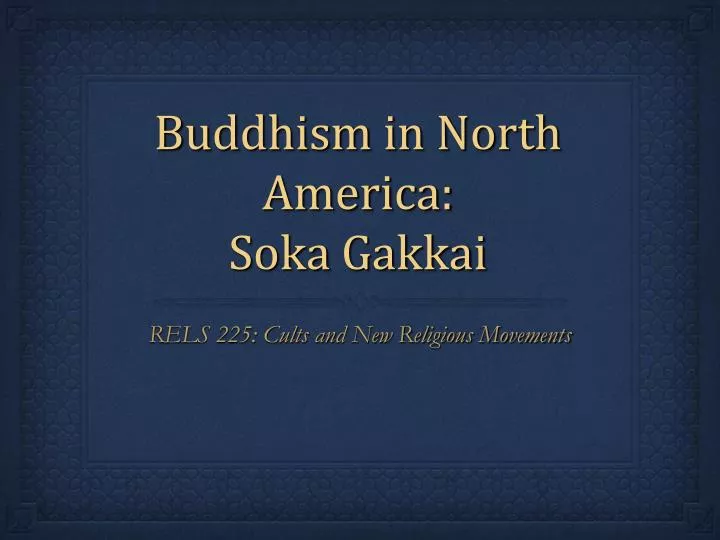 buddhism in north america soka gakkai