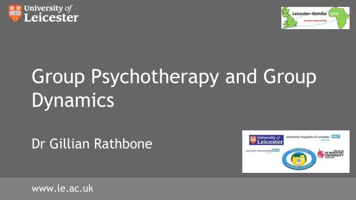 group psychotherapy and group dynamics dr gillian rathbone